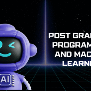 Post Graduate Program in AI and Machine Learning
